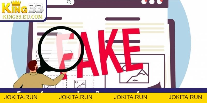 Cảnh báo các web giả mạo King33 với giao diện cực giống - JOKITA