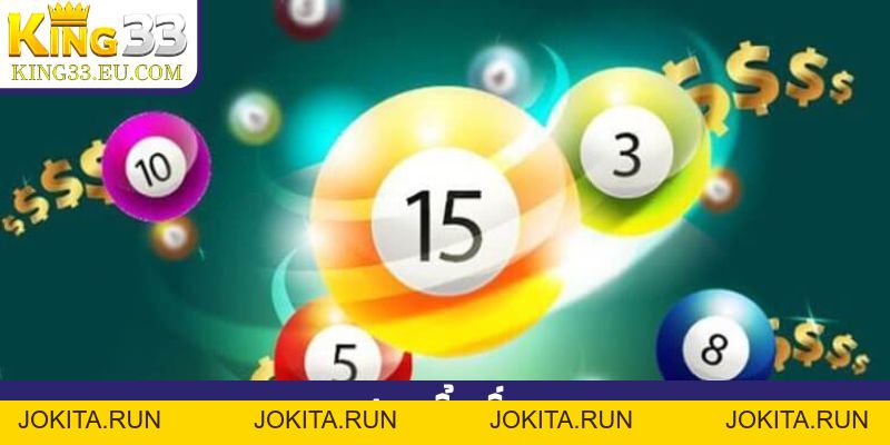 Mẹo chơi xổ số King33 - Soi cầu lô, dựng dàn đề bất bại - JOKITA