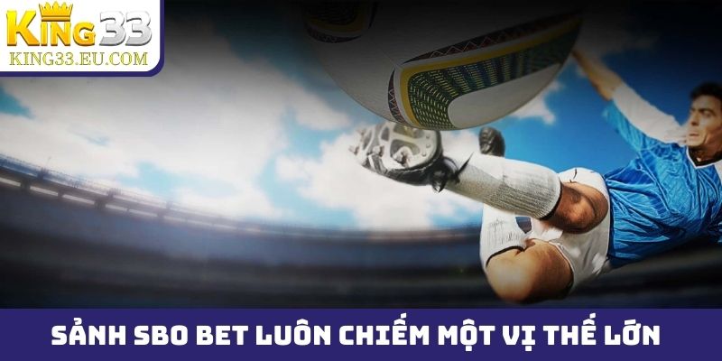 Sảnh SBO Bet - Tỷ lệ kèo cập nhật siêu tốc, trả thưởng cao - JOKITA