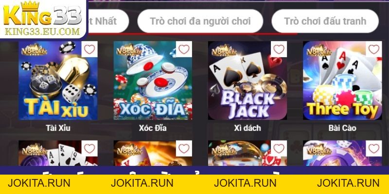 Game bài King33 thời thượng, chiến thuật đối kháng đỉnh cao - JOKITA